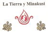 La Tierra Minakusi W